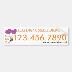 Call my Dad - Texting Safedriving LifeSaver Bumper Sticker