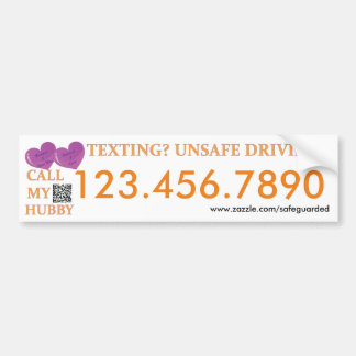 Call my Hubby - Texting Safedriving LifeSaver Bump Bumper Sticker