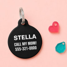 Call My Mum Minimalist Black Custom Dog Cat