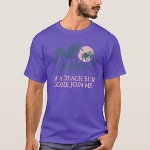 Call My Shell if You Need Me Beach Friends Ocean B T-Shirt
