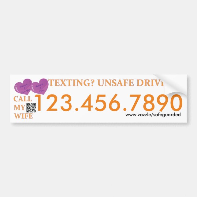 Call my Wife - Texting Safedriving LifeSaver Bumpe Bumper Sticker (Front)