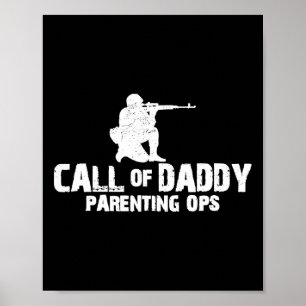 Call Of Daddy Parenting Ops Gamer Dad's Funny Poster
