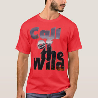 Call of the Wild 1 T-Shirt