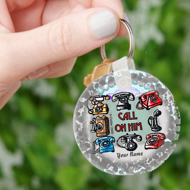 Call on Him Christian keychain (Creator Uploaded)