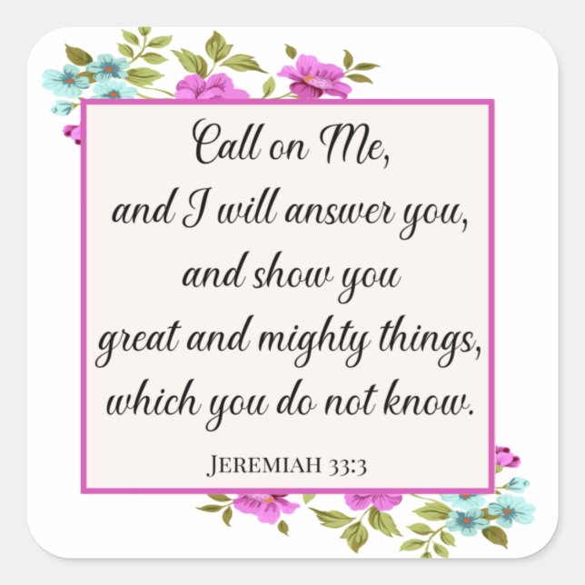 Call On Me Bible Verse Jeremiah Christian Square Sticker (Front)