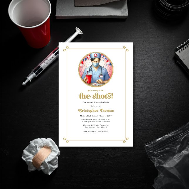 "Call the Shots" Male Nursing Graduation Party Invitation ("Call the Shots" Male Nursing Graduation Party Invitation)