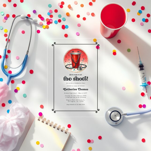 "Call the Shots" Nursing Graduation Party Acrylic Invitations ("Call the Shots" Nursing Graduation Party Acrylic Invitations)