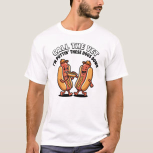 Call The Vet I'm Putting These Dogs Down Hot Dog T-Shirt