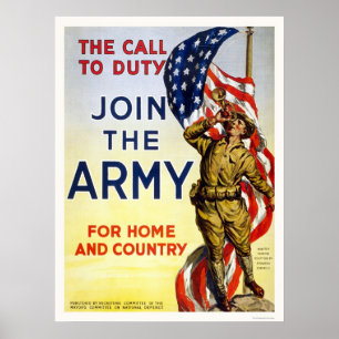 Call to Duty - Join the Army for Home and Country Poster