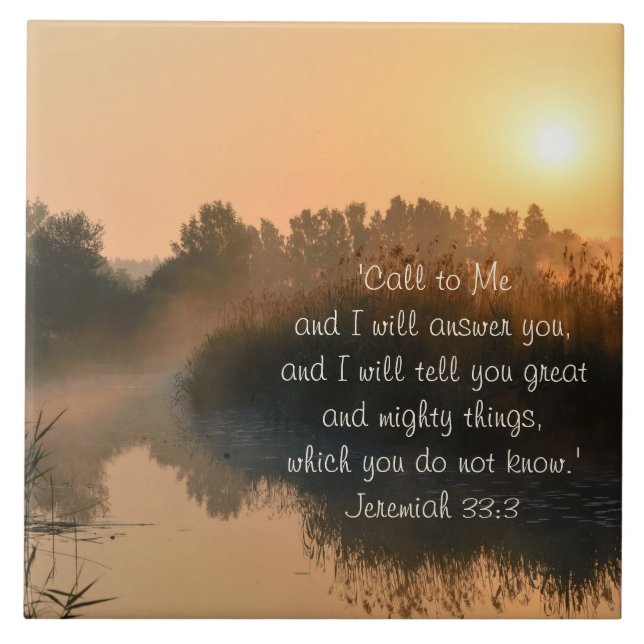 Call to Me, Bible Verse Jeremiah 33:3 Ceramic Tile (Front)