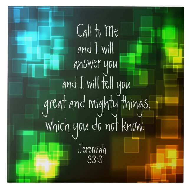 Call to Me Bible Verse Jeremiah 33:3 Ceramic Tile (Front)