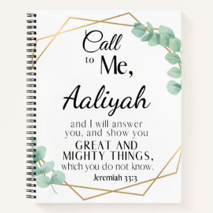 Call to me - Jeremiah 33:3 Eucalyptus Personalise  Notebook