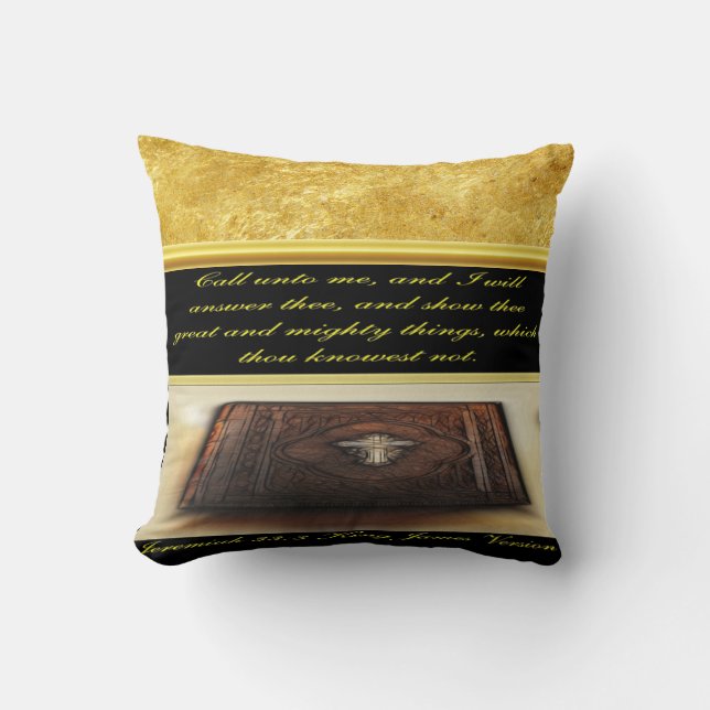 Call unto me, and I will answer thee Jeremiah 33:3 Cushion (Front)