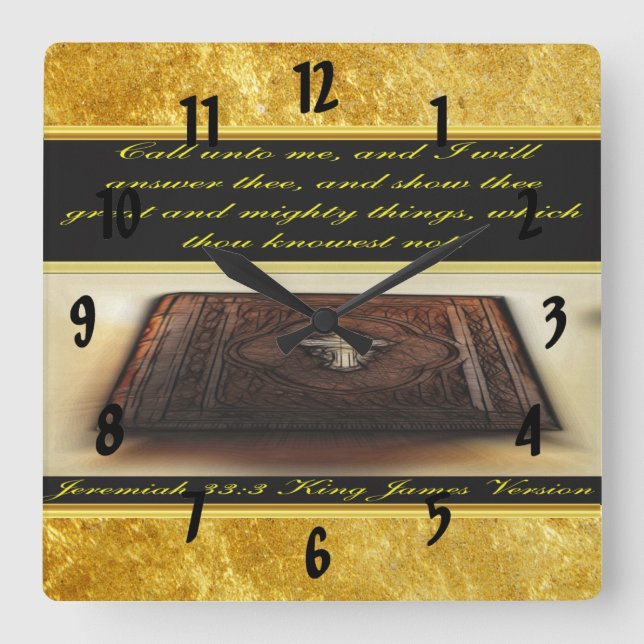 Call unto me, and I will answer thee Jeremiah 33:3 Square Wall Clock (Front)