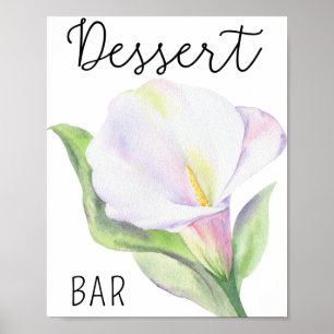 Calla flower - Dessert bar poster