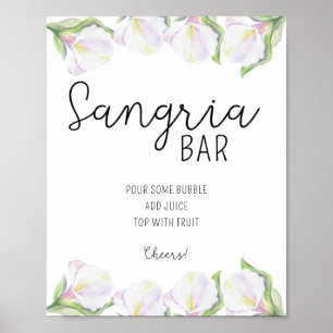 Calla flowers - Sangria bar poster