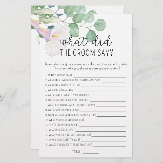 Calla greenery, What did the groom say bridal game (Front/Back)