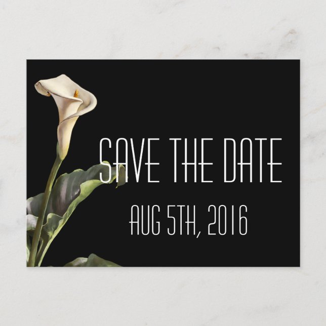 Calla Lily Modern Floral Save The Date Announcement Postcard (Front)