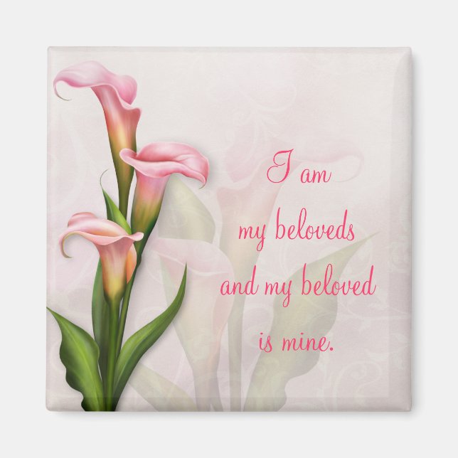 Calla Lily Pink Magnet ~ My Beloved (Front)