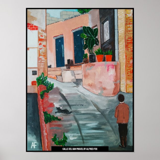 Calle Del San Miguel Painting by Alfred Fox Poster (Front)