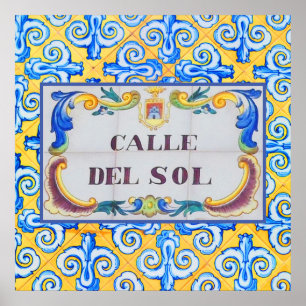 Calle Del Sol Street of the Sun Spanish Road Name Poster