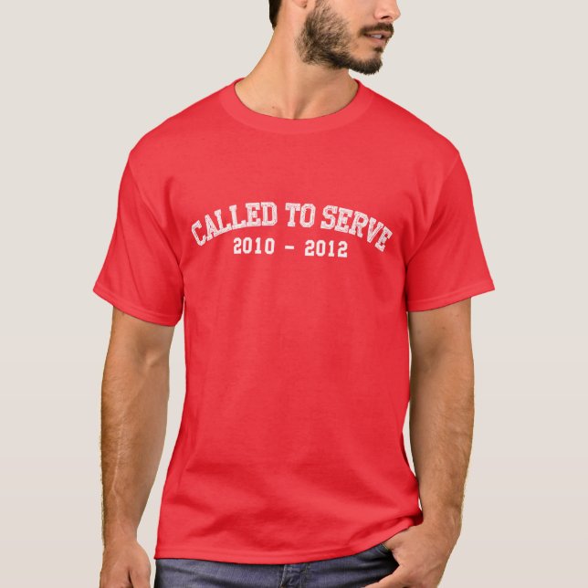 Called to Serve 2010 - 2012 T-Shirt (Front)