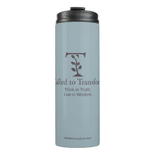Called to Transform Tumbler