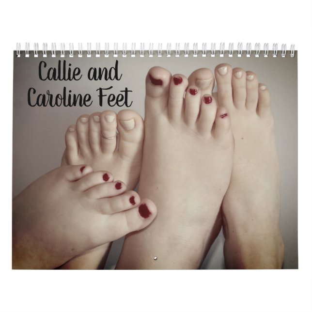 Callie & Caroline Feet Calendar (Cover)