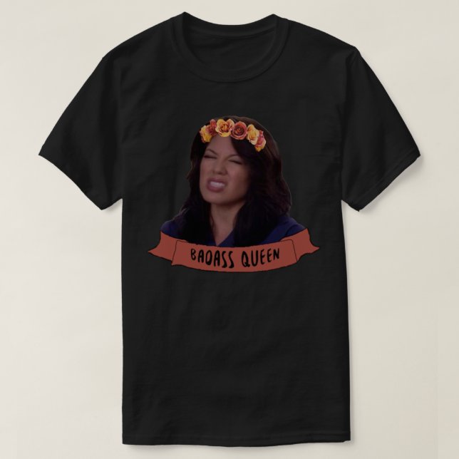 Callie Torres Badass Queen T-Shirt (Design Front)