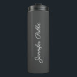 Calligraphed Name Elegant Modern Best Top Template Thermal Tumbler<br><div class="desc">Calligraphed Name Script Elegant Modern Minimalist Simple Custom Template Add Text Upload Image,  Photo or Business Logo,  Company Name Promotional Classic Thermal Tumbler.</div>