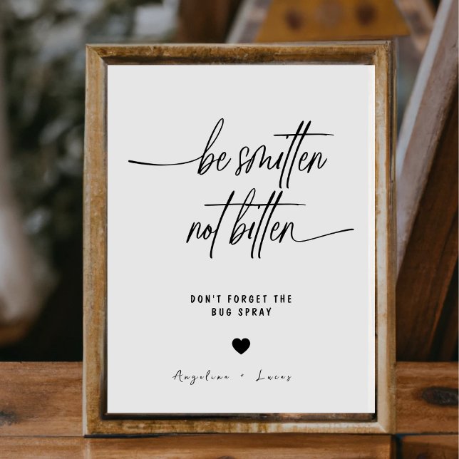 Calligraphy Be Smitten Not Bitten Bug Spray Sign (Creator Uploaded)