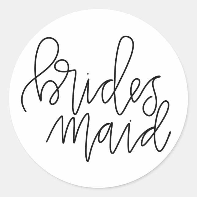 Calligraphy Brides Maid Stickers (Front)