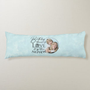 Calligraphy Custom Photo Birthday For Nephew Body Cushion