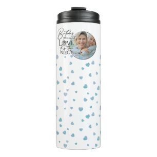 Calligraphy Custom Photo Birthday For Niece Thermal Tumbler