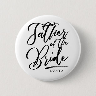 Calligraphy Father of the bride elegant 6 Cm Round Badge