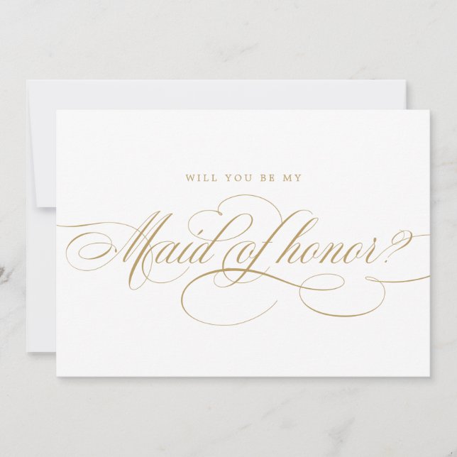 Calligraphy Gold Will You Be My Maid of Honour  Invitation (Front)
