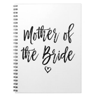 Calligraphy Hand Lettered Mother of The Bride Notebook