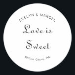 Calligraphy Minimalist Wedding Love is Sweet  Classic Round Sticker<br><div class="desc">This calligraphy minimalist wedding love is sweet classic round sticker is perfect for a rustic wedding. The design features an elegant calligraphy font in a white background to embellish your event.</div>