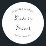 Calligraphy Minimalist Wedding Love is Sweet  Classic Round Sticker<br><div class="desc">This calligraphy minimalist wedding love is sweet classic round sticker is perfect for a rustic wedding. The design features an elegant calligraphy font in a white background to embellish your event.</div>