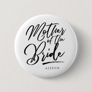 Calligraphy  Mother of the bride elegant 6 Cm Round Badge