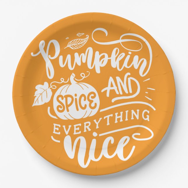 Calligraphy Pumpkin Spice and Everything Nice Wood Paper Plate (Front)