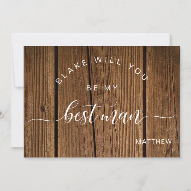 Calligraphy Rustic Wood, Be My Best Man Card (Front)
