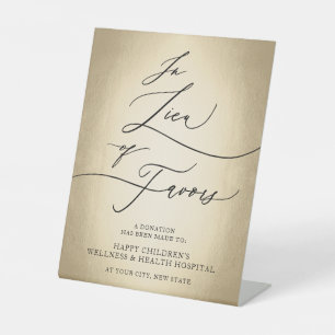 Calligraphy Script In Lieu Of Favours Wedding Sign