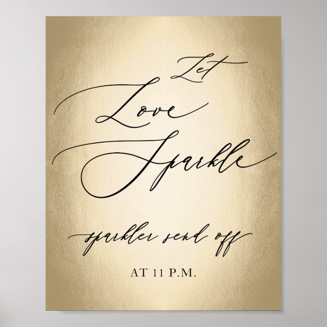 Calligraphy Script Let Love Sparkle Wedding Sign (Front)