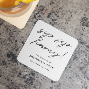 Calligraphy Sip Sip Hooray Black White Wedding Square Paper Coaster