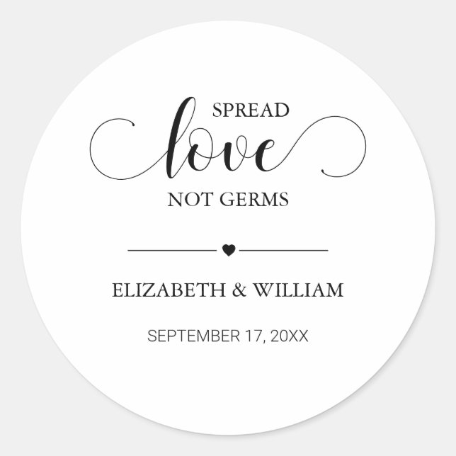 Calligraphy Spread Love Not Germs Hand Sanitizer Classic Round Sticker (Front)