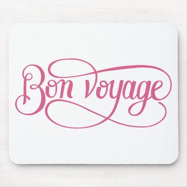 Calligraphy sticker bon voyage mouse pad (Front)