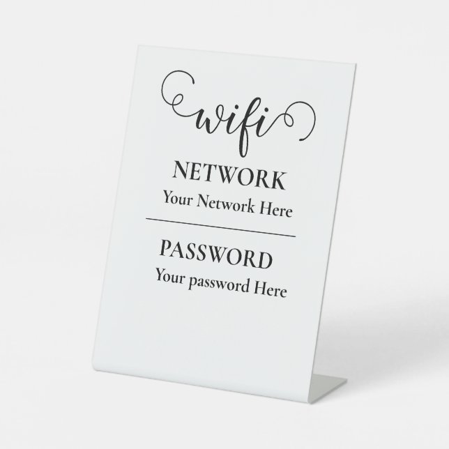 calligraphy wifi password  pedestal sign (Front)