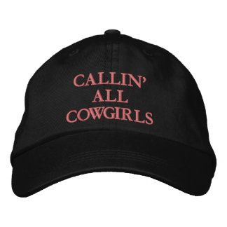 CALLIN' ALL COWGIRLS CAP