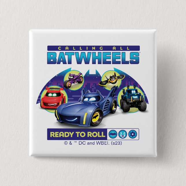 Calling all Batwheels™ - Ready to Roll 15 Cm Square Badge (Front)